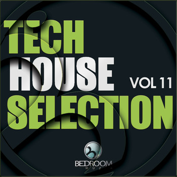 Various Artists - Tech House Selection, Vol. 11