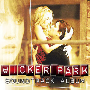 Various Artists - Wicker Park (Soundtrack from the Motion Picture)