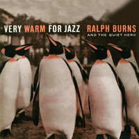 Ralph Burns - Very Warm for Jazz (Remastered)