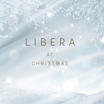 Libera - Libera at Christmas
