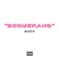 Alexza - Boomerang