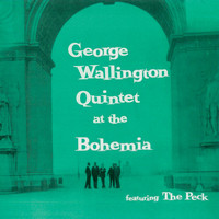 George Wallington - At the Bohemia (Remastered)