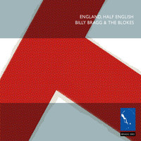 Billy Bragg - England, Half English