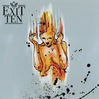 Exit Ten - Remember the Day