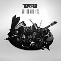 B.o.B - No Genre 2 (Explicit)