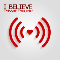 Privat Projekt - I Believe