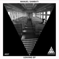 Manuel Sambati - Leaving EP