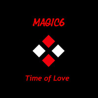 Magic6 - Time of Love