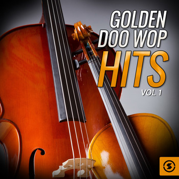 Various Artists - Golden Doo Wop Hits, Vol. 1