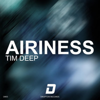 TIM DEEP - Airiness