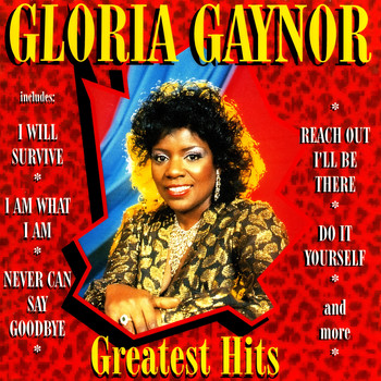 Gloria Gaynor - Greatest Hits (Rerecorded)