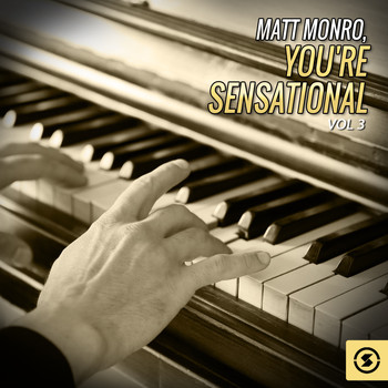Matt Monro - You're Sensational, Vol. 3