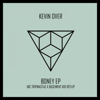 Kevin Over - Boney EP