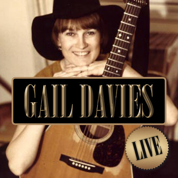 Gail Davies - Gail Davies - Live At Church Street Station