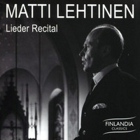 Matti Lehtinen - Lieder Recital