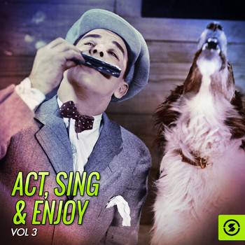 Various Artists - Act, Sing & Enjoy, Vol. 3