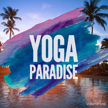 Various Artists - Yoga Paradise, Vol. 1