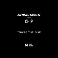 Shide Boss - You're The One