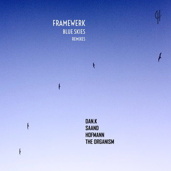 Framewerk - Blue Skies (Remixes)
