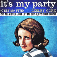 Lesley Gore - It's My Party (C'est Ma Fête)