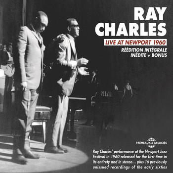 Ray Charles - Ray Charles Live at Newport 1960 (Complete Version)