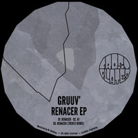 Gruuv' - Renacer EP