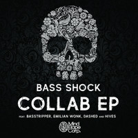 Bass Shock - Collab