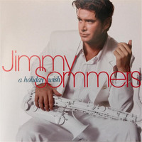Jimmy Sommers - A Holiday Wish
