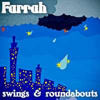 Farrah - Swings & Roundabouts