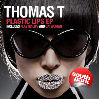 Thomas T - Plastic Lips / Catwoman