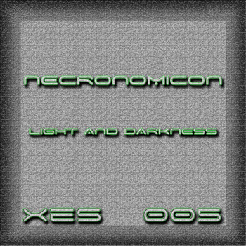 Necronomicon - Light & Darkness
