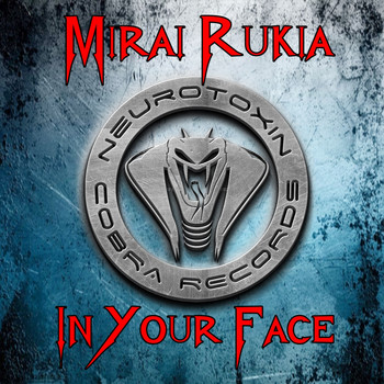Mirai Rukia - In Your Face