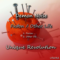 Demon Noise - Fusion / Other Life