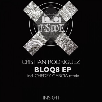Cristian Rodriguez - Bloq8 EP