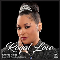Sheree Hicks - Royal Love