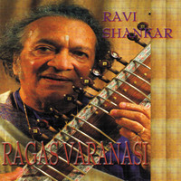 Ravi Shankar - Ragas Varanasi