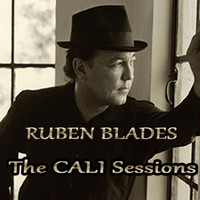 Ruben Blades - The Cali Sessions