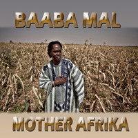 Baaba Maal - Mother Afrika