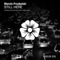 Marcin Przybylski - Still Here (Rick Pier O'Neil Remix)