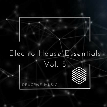 Various Artists - Deugene Music Electro House Essentials, Vol. 5
