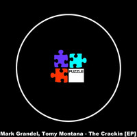 Mark Grandel & Tomy Montana - The Crackin
