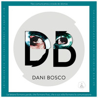 Dani Bosco - T-E-C-H-N-O