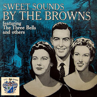 The Browns - Sweet Sounds