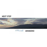 Minimono - Next Step
