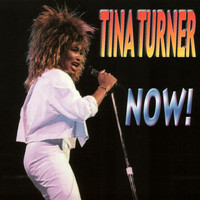 Tina Turner - Now