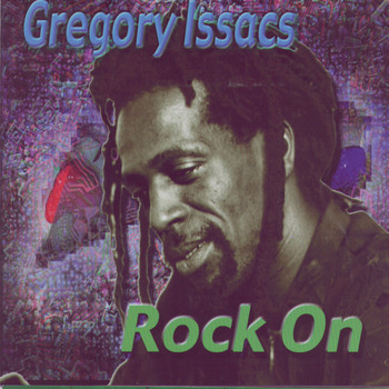 Gregory Isaacs - Rock On