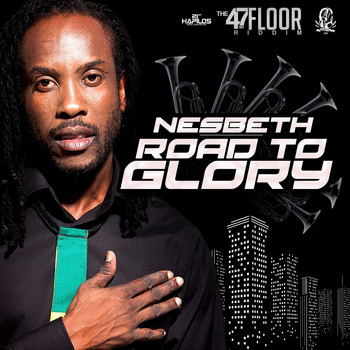 Nesbeth - Road to Glory - Single