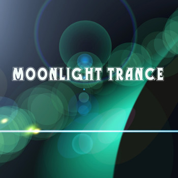 Various Artists - Moonlight Trance