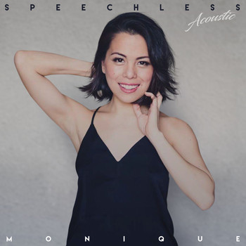 Monique - Speechless (Acoustic)