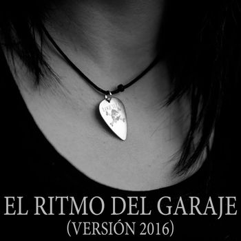 Loquillo - El Ritmo del Garaje (Versión 2016)